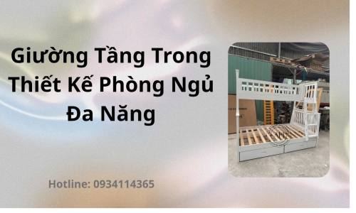 Giường Tầng Trong Thiết Kế Phòng Ngủ Đa Năng